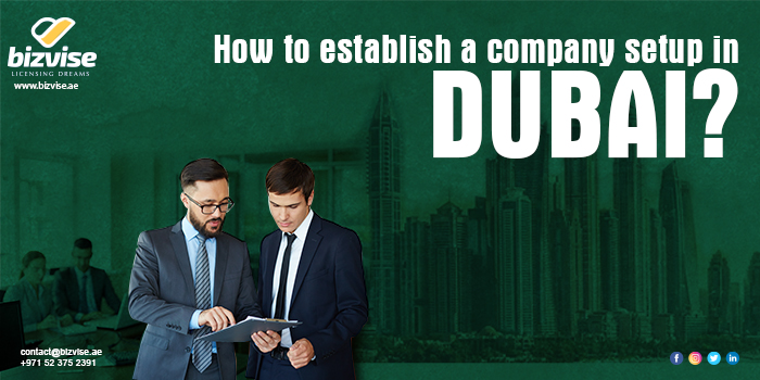how-to-establish-a-company-setup-in-dubai